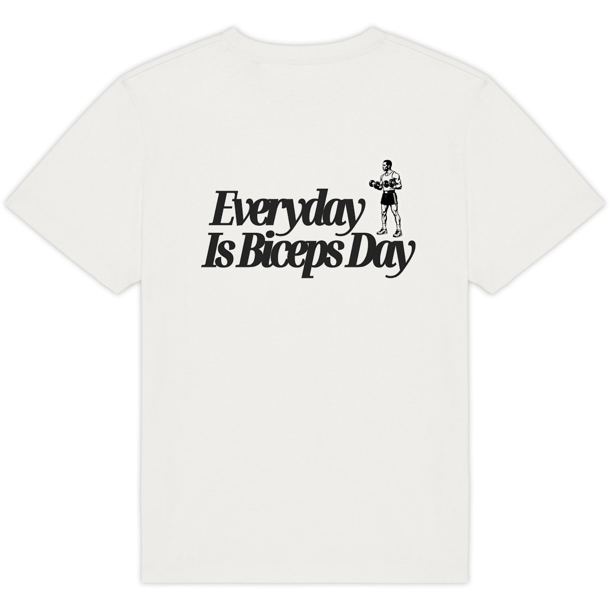 Everyday Is Biceps Day Oversized Tee