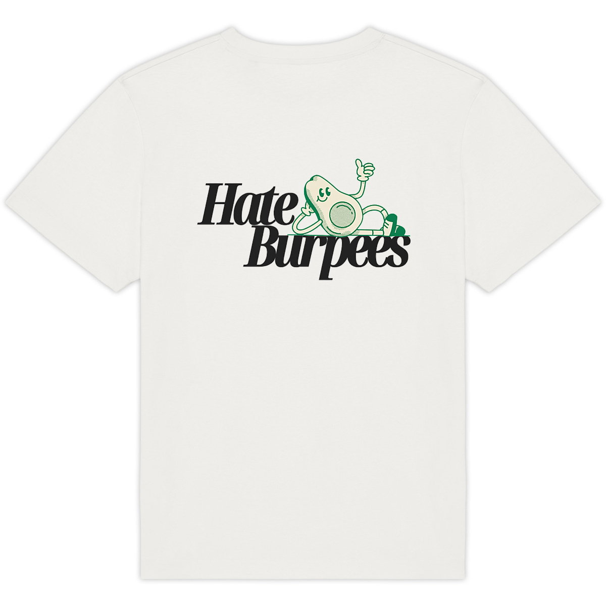 Hate Burpees Oversized Tee