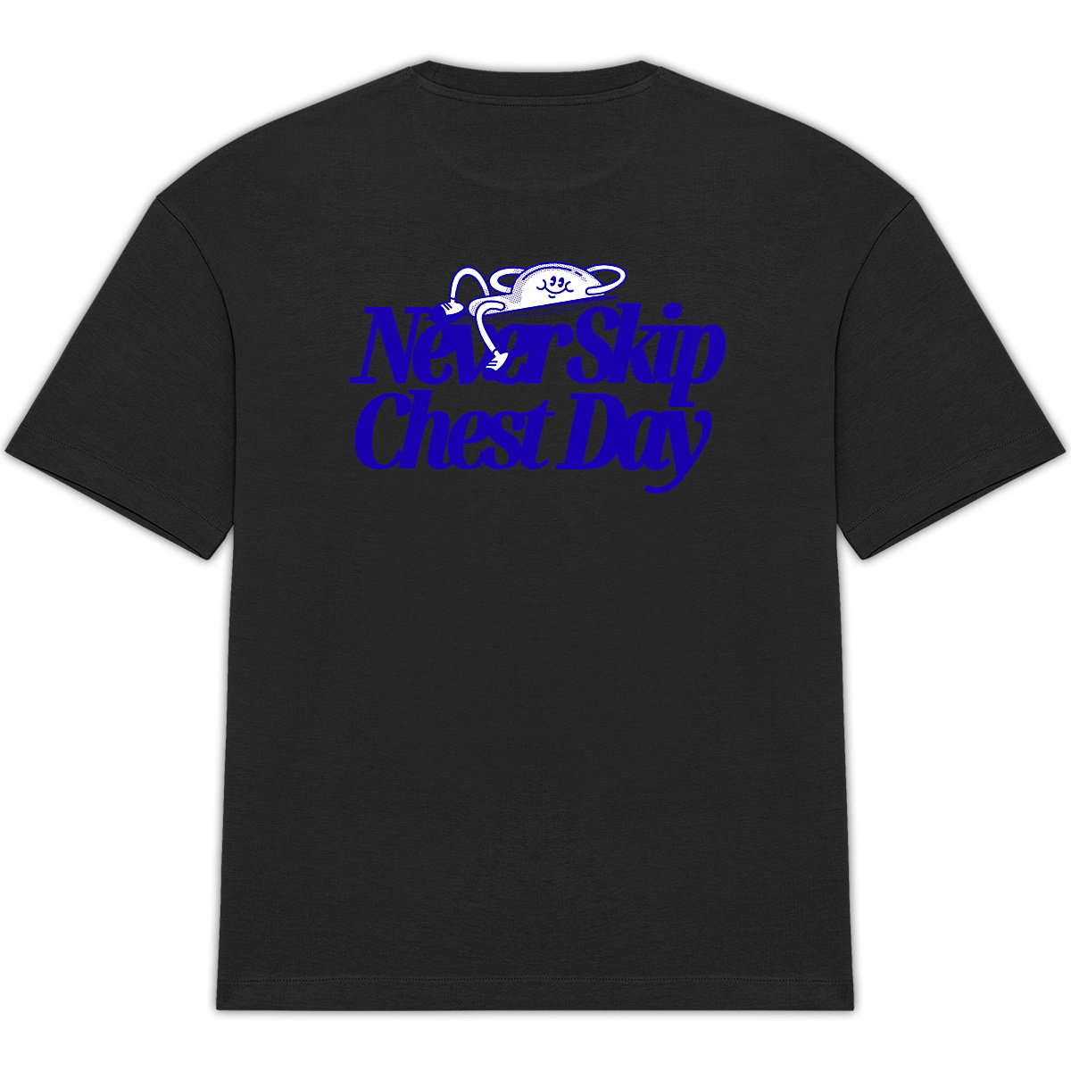 Never Skip Chest Day Oversized Tee - Blue