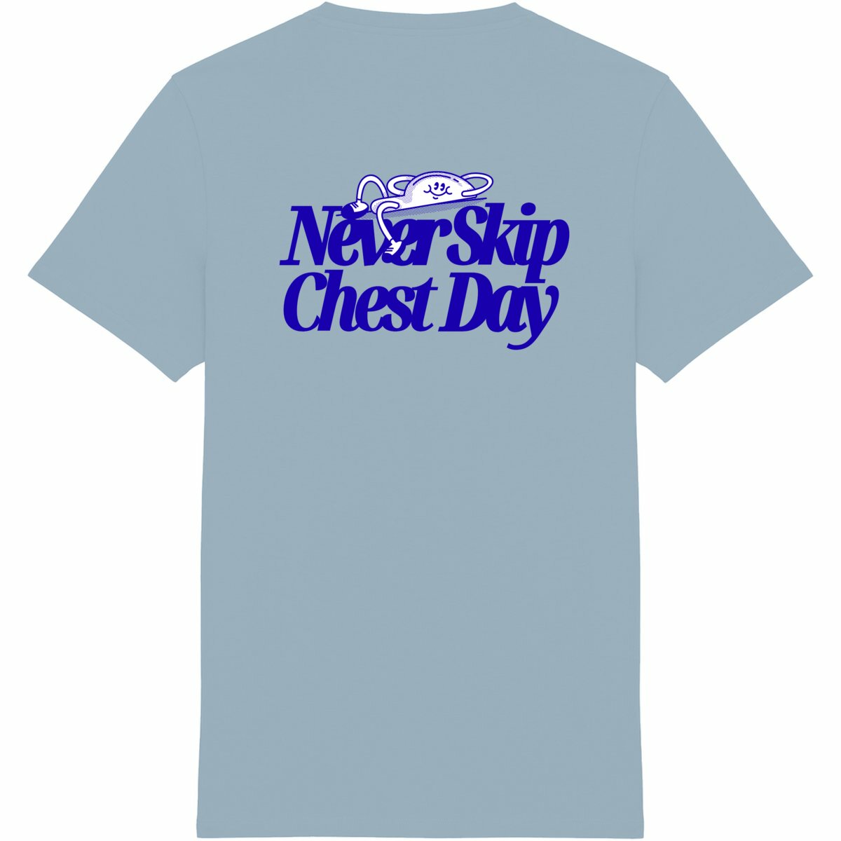 Never Skip Chest Day Tee Blue