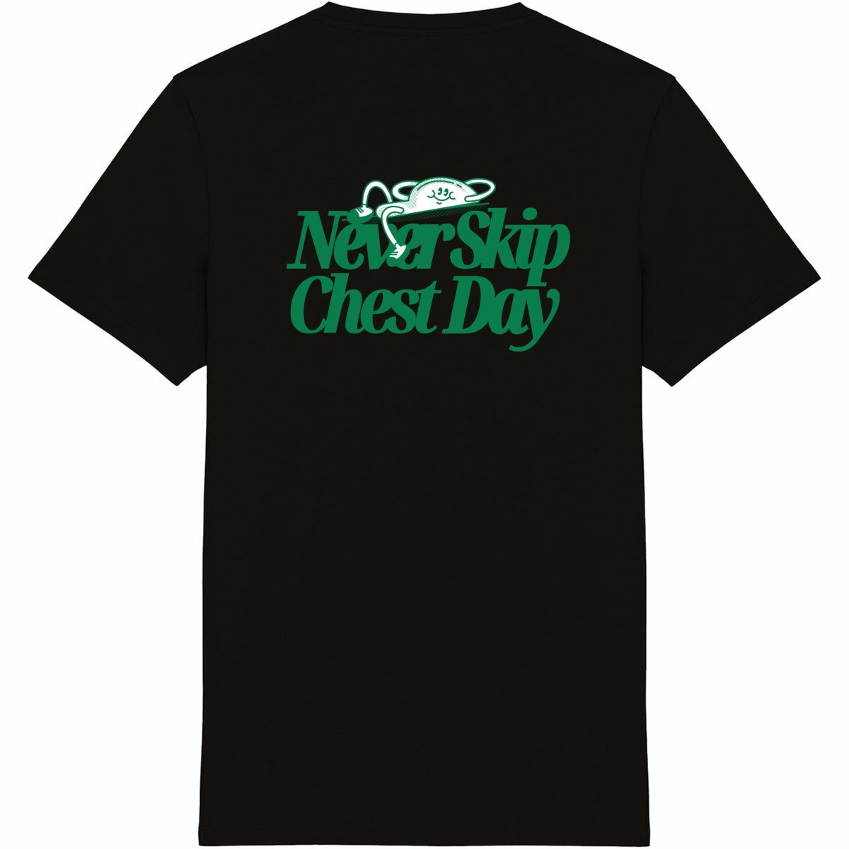 Never Skip Chest Day Tee Green