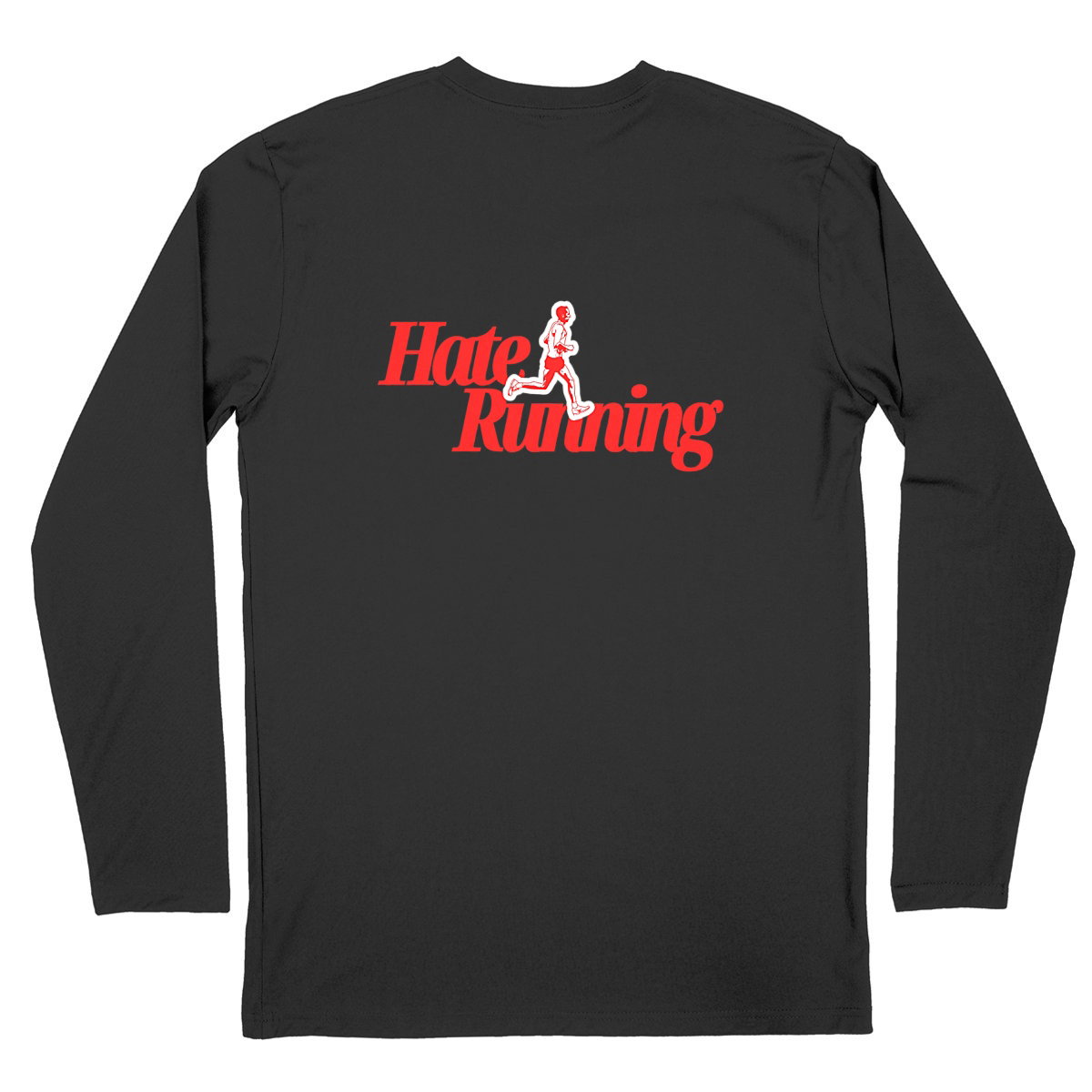 Hate Running Long Sleeve Red
