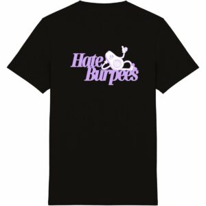 Hate Burpees Tee Lavender