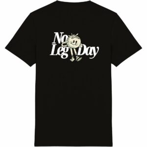 No Leg Day Tee