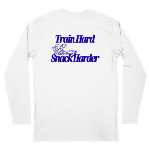 Train Hard Snack Harder Long Sleeve Blue