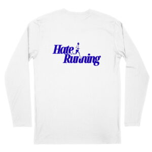 Hate Running Long Sleeve Blue