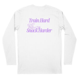Train Hard Snack Harder Long Sleeve Lavender