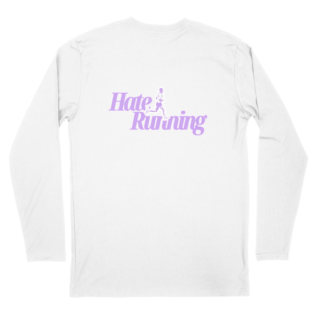 Hate Running Long Sleeve Lavender