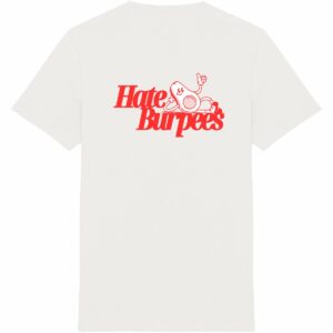 Hate Burpees Tee Red